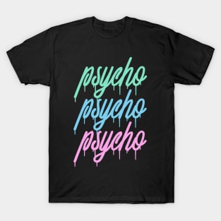 Psycho Graffiti Tag T-Shirt